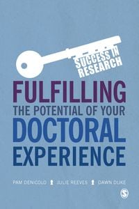 Produktbild: Fulfilling the Potential of Your Doctoral Experience