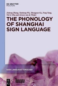 Produktbild: The Phonology of Shanghai Sign Language