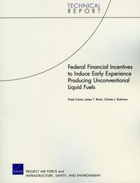 Produktbild: Federal Financial Incentives to Induce Early Experience Producing Unconventional Liquid Fuels