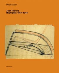 Produktbild: Jean Prouv&eacute; &ndash; Highlights 1917&ndash;1944