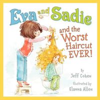 Produktbild: Eva & Sadie & The Worst Haircu