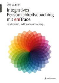 Bild vom Artikel Integratives Persönlichkeitscoaching mit emTrace vom Autor Dirk Eilert