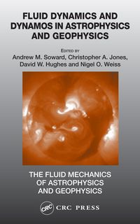 Produktbild: Fluid Dynamics and Dynamos in Astrophysics and Geophysics