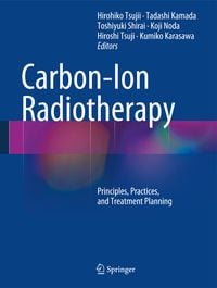 Produktbild: Carbon-Ion Radiotherapy