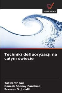 Produktbild: Techniki defluoryzacji na ca&iquest;ym &iquest;wiecie