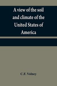 Produktbild: A view of the soil and climate of the United States of America