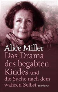 Produktbild: Das Drama des begabten Kindes und die Suche nach dem wahren Selbst