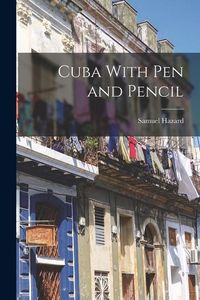 Produktbild: Cuba With Pen and Pencil