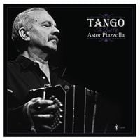 Bild vom Artikel Tango: The Best Of Astor Piazzolla vom Autor Astor Piazzolla