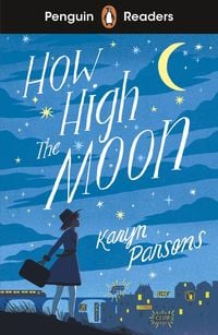 Produktbild: Penguin Readers Level 4: How High The Moon (ELT Graded Reader)