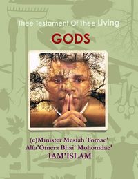 Produktbild: Thee Testament Of Thee Living GODS