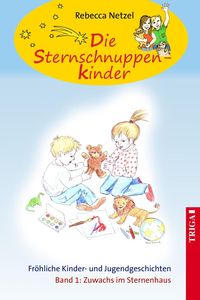 Produktbild: Die Sternschnuppenkinder - Band 1