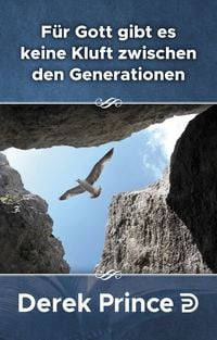 Produktbild: F&uuml;r Gott gibt es keine Kluft zwischen den Generationen