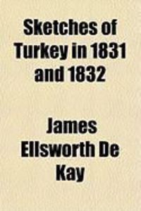 Produktbild: Sketches of Turkey in 1831 and 1832