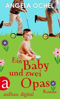 Produktbild: Ein Baby und zwei Opas