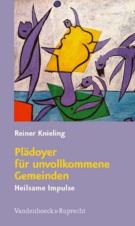 Produktbild: Knieling, R: Pl&auml;doyer f&uuml;r unvollkommene Gemeinden