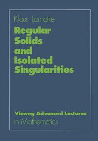 Produktbild: Regular Solids and Isolated Singularities