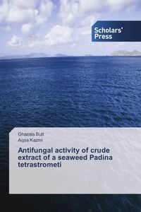 Produktbild: Antifungal activity of crude extract of a seaweed Padina tetrastrometi