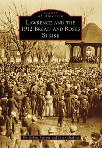 Produktbild: Lawrence and the 1912 Bread and Roses Strike