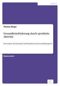 Produktbild: Gesundheitsf&ouml;rderung durch sportliche Aktivit&auml;t