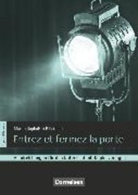 Produktbild: Espaces litt&eacute;raires, Lekt&uuml;ren in franz&ouml;sischer Sprache, B1, Entrez et fermez la porte, Handreichungen f&uuml;r den Unterricht, Mit Kopiervorlagen und Audio