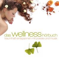 Produktbild: Das Wellness-H&ouml;rbuch