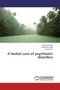 Produktbild: A herbal cure of psychiatric disorders