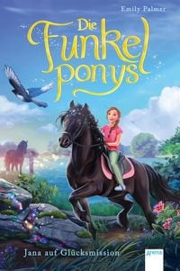 Produktbild: Die Funkelponys (4). Jana auf Glücksmission