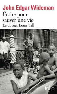 Produktbild: Ecrire pour sauver une vie : le dossier Louis Till : r&eacute;cit