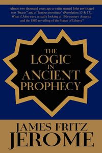 Produktbild: The Logic in Ancient Prophecy