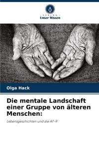 Produktbild: Die mentale Landschaft einer Gruppe von &auml;lteren Menschen: