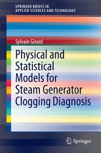 Produktbild: Physical and Statistical Models for Steam Generator Clogging Diagnosis