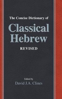 Produktbild: The Concise Dictionary of Classical Hebrew Revised