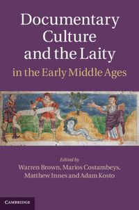Produktbild: Documentary Culture and the Laity in the Early Middle Ages