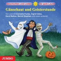 Produktbild: G&auml;nsehaut und Geisterstunde, Audio-CD
