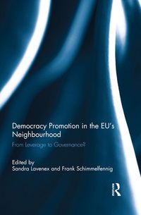 Produktbild: Democracy Promotion in the EU's Neighbourhood