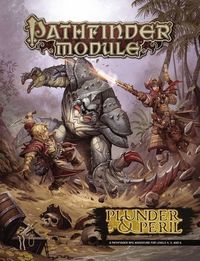 Produktbild: Goodall, M: Pathfinder Module: Plunder & Peril