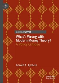 Produktbild: What's Wrong with Modern Money Theory?