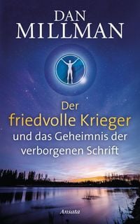 Produktbild: Der friedvolle Krieger und das Geheimnis der verborgenen Schrift