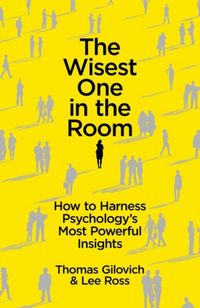 Produktbild: Gilovich, T: The Wisest One in the Room