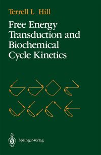 Produktbild: Free Energy Transduction and Biochemical Cycle Kinetics