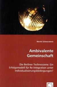 Produktbild: Schwarzbeck, M: Ambivalente Gemeinschaft