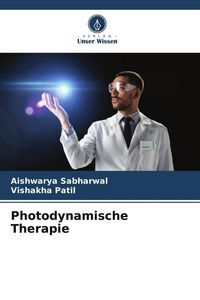 Produktbild: Sabharwal, A: Photodynamische Therapie