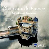 Produktbild: Ch&acirc;teaux de France : par-dessus les toits