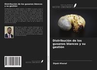 Produktbild: Distribuci&oacute;n de los gusanos blancos y su gesti&oacute;n