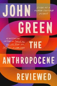 Produktbild: The Anthropocene Reviewed