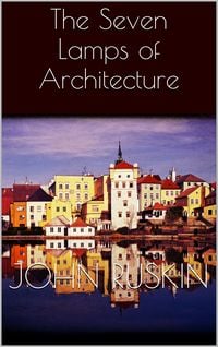 Produktbild: The Seven Lamps of Architecture
