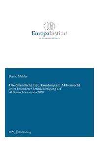 Produktbild: Die &ouml;ffentliche Beurkundung im Aktienrecht