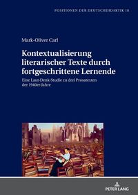 Produktbild: Kontextualisierung literarischer Texte durch fortgeschrittene Lernende