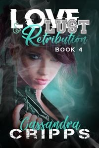 Produktbild: Love, Lust & Retribution (Love & Lust)